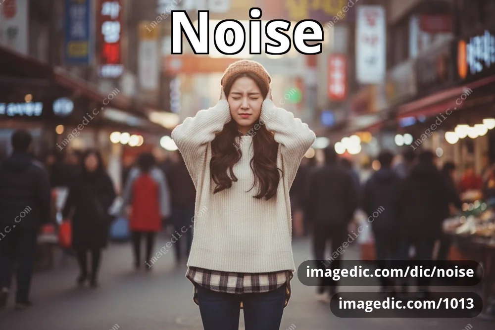 noise