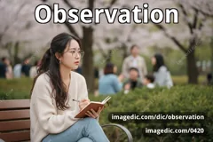 observation