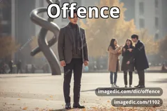 offence