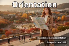 orientation