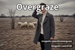 overgraze