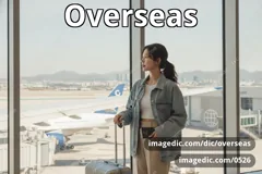 overseas