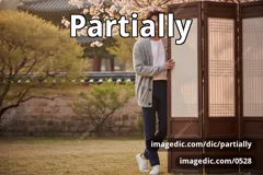 partially