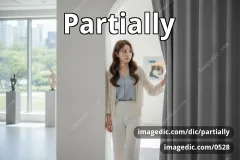 partially