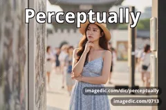 perceptually