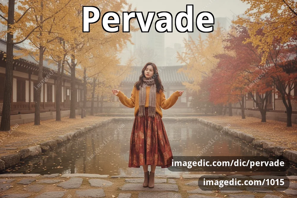 pervade