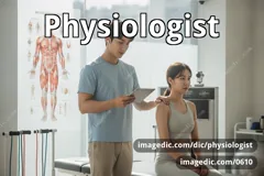 physiologist