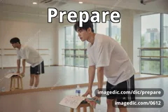 prepare