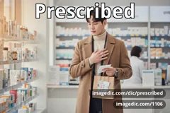 prescribed