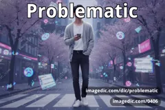 problematic
