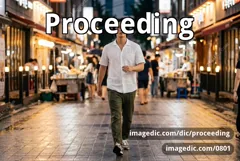 proceeding