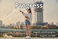 progress