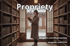 propriety