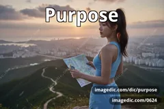 purpose