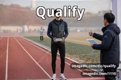 qualify