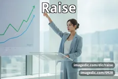 raise
