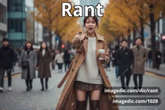rant
