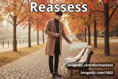 reassess