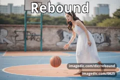 rebound