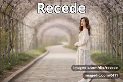 recede