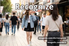 recognize