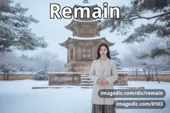 remain