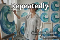 repeatedly