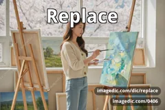 replace