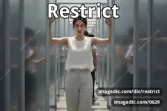 restrict