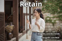 retain