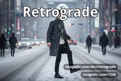 retrograde