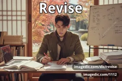 revise