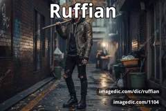 ruffian