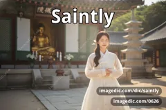 saintly