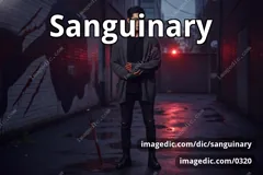 sanguinary