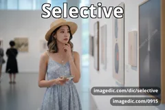 selective