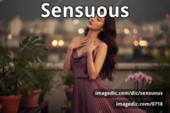 sensuous