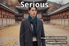 serious