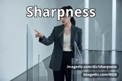 sharpness