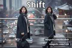 shift