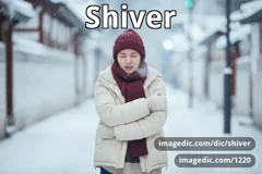 shiver
