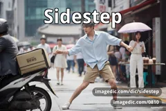 sidestep