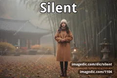 silent