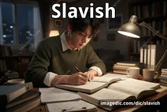 slavish