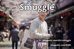 smuggle
