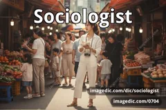 sociologist