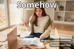 somehow