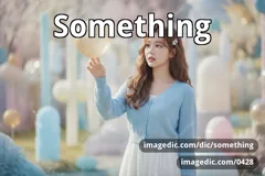 something