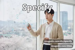specify