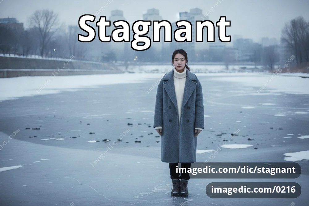 stagnant